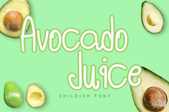 Avocado Juice: A Playful Hand-Lettered Font for Creative Joy