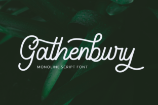 Gathenbury: Where Playful Script Meets Timeless Sophistication