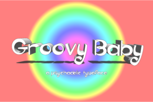 Groovy Baby Font