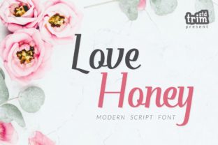 Love Honey: A Romantic Script Font for Crafters